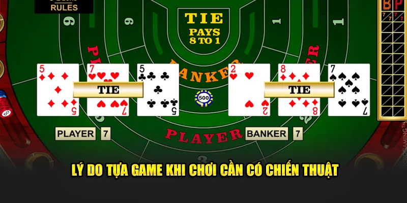 Lý do cần tham gia cách chơi baccarat hiệu quả với chiến lược, kế hoạch rõ ràng